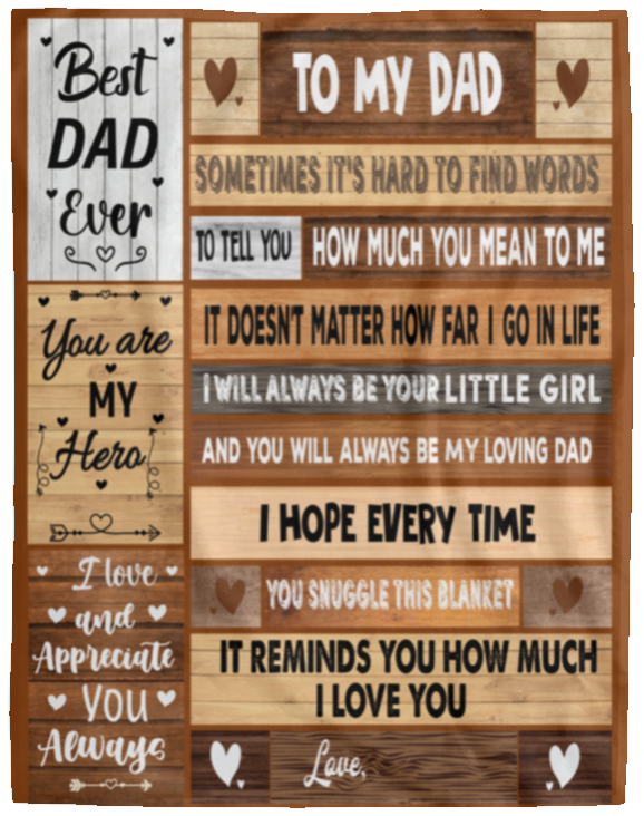 To My Dad " Best Dad Ever"