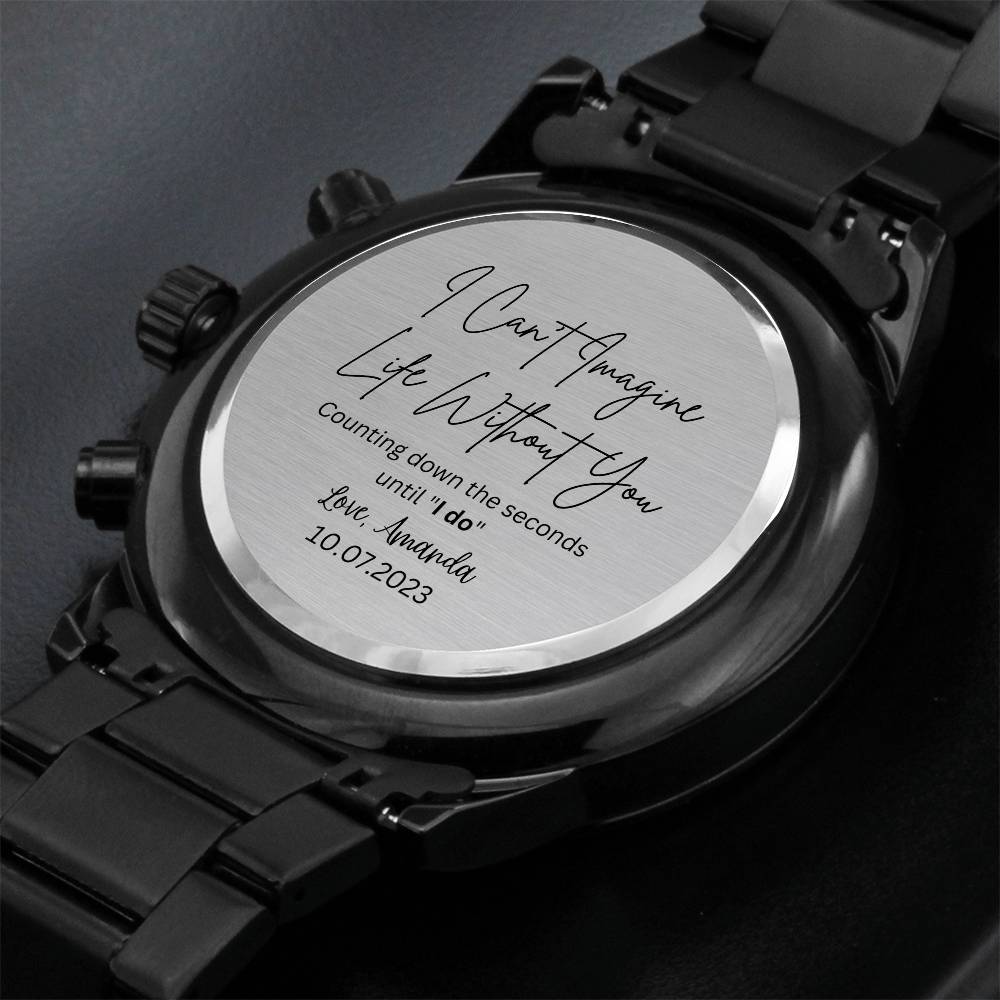 Personalized Engraved Watch for Groom on Wedding Day From Bride